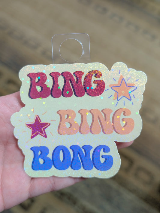 Bing Bing Bong Sticker